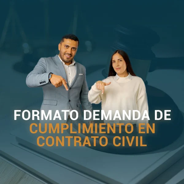 FORMATO DEMANDA DE CUMPLIMIENTO EN CONTRATO CIVIL