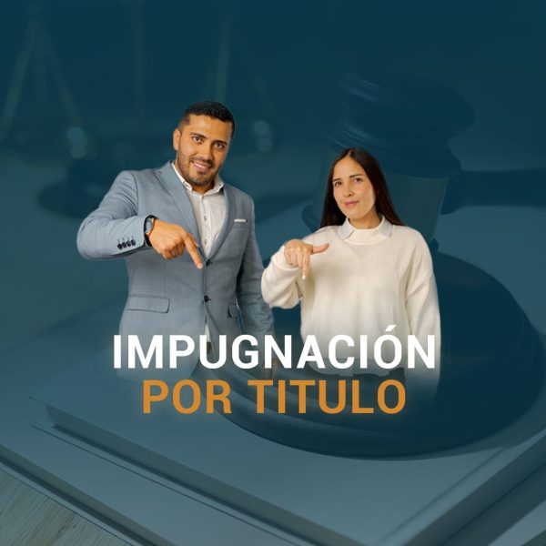 Impugnación por titulo