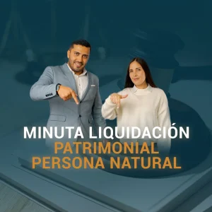 MINUTA LIQUIDACION PATRIMONIAL MINUTA LIQUIDACION PATRIMONIAL