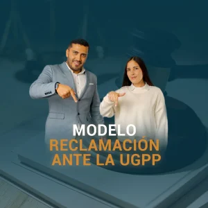 Modelo reclamación ante la UGPP